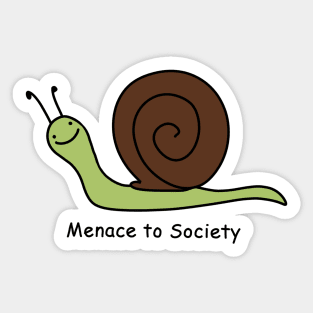 Menace to Society Snail Sticker